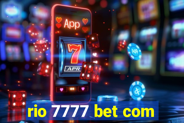 rio 7777 bet com